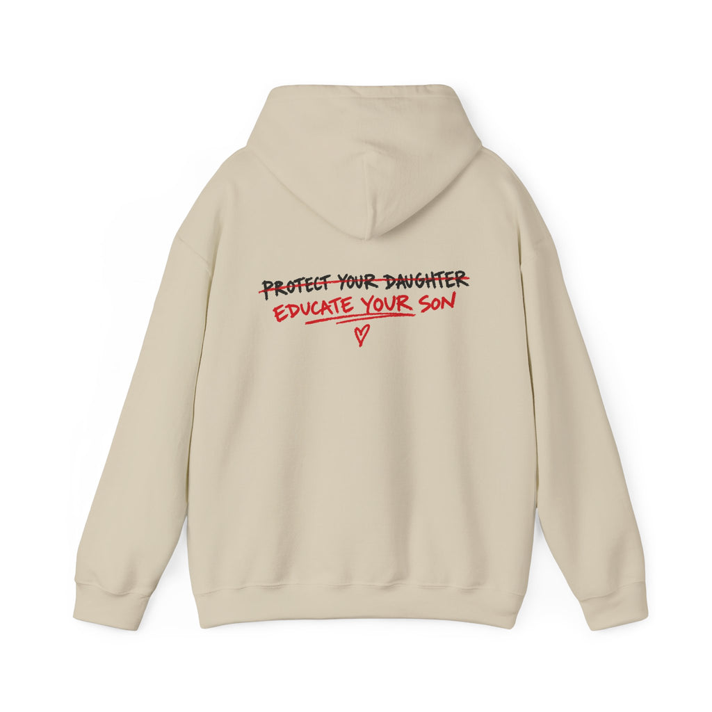 "Protect Your Daughter Educate Your Son" Hoodie