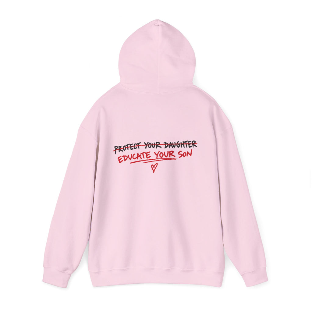 "Protect Your Daughter Educate Your Son" Hoodie