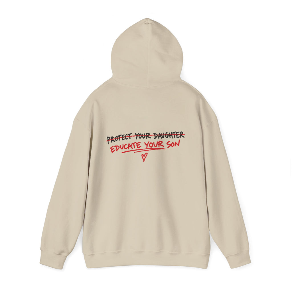 "Protect Your Daughter Educate Your Son" Hoodie